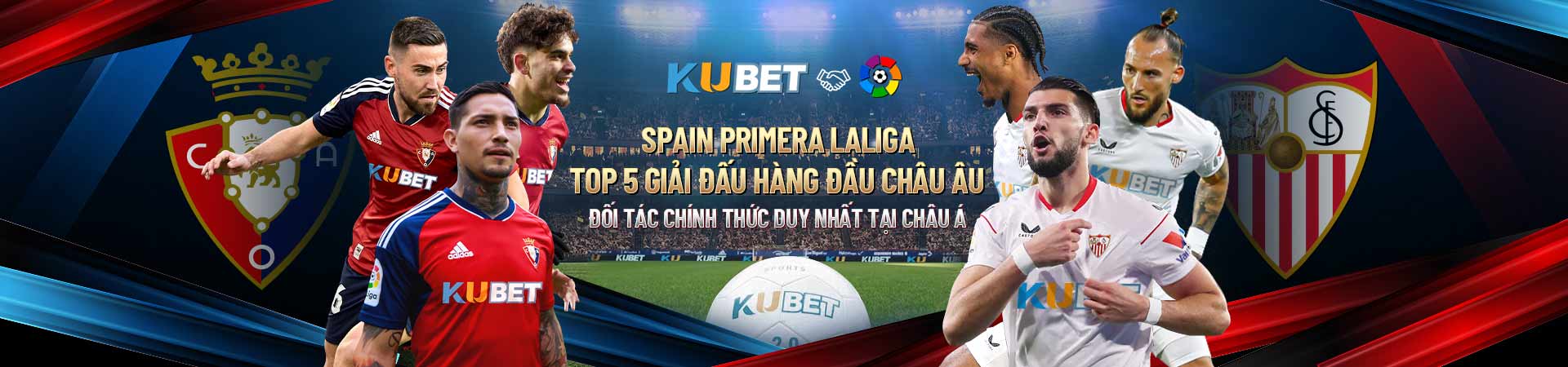 Kubet - Nhà tài trợ hàng đầu tại Laliga